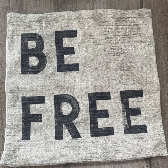 Pottery Barn Other - Pottery Barn “BE FREE” Pillow Cover